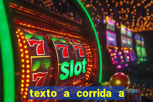 texto a corrida a lagarta lili